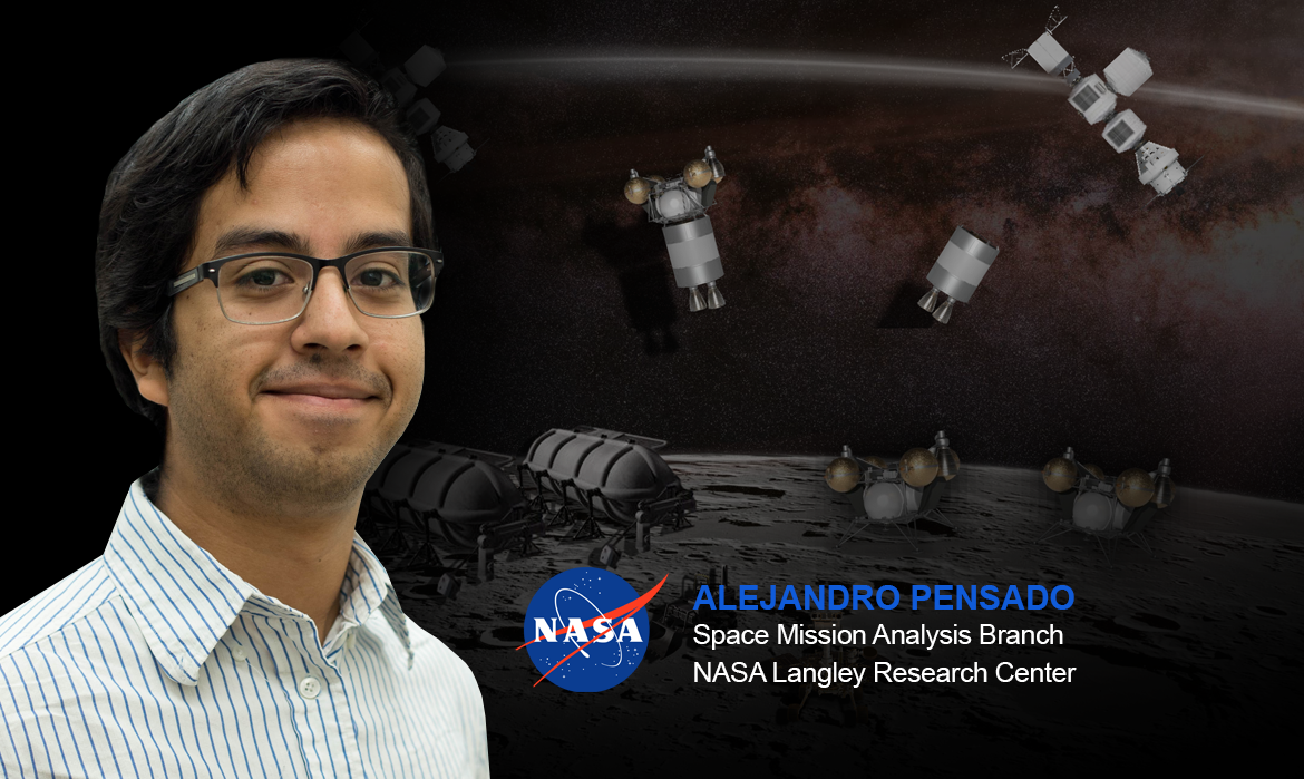 Alejandro Pensado, a member of the Space Mission Analysis Branch of NASA Langley Research Center